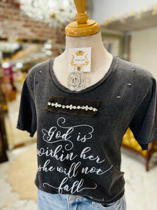 "God is within Her" Distressed Shirt