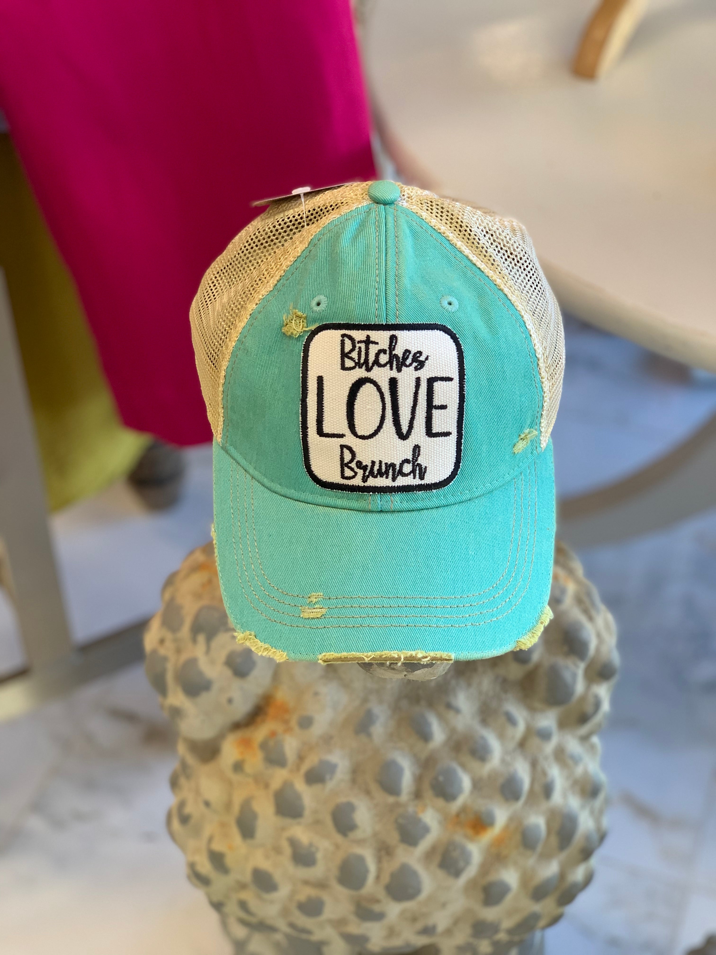 Bitches Love Brunch Cap